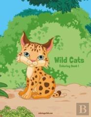 Wild Cats Coloring Book 1