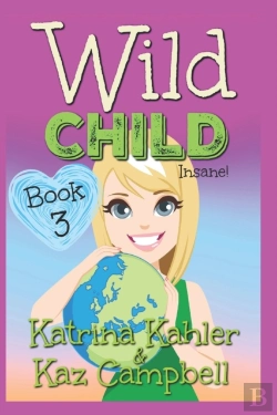 Bertrand.pt - Wild Child - Book 3 - Insane