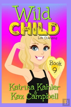 Bertrand.pt - Wild Child - Book 9 - Life Changing