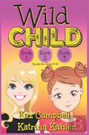Wild Child - Books 1, 2 And 3