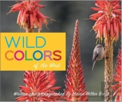 Wild Colors Of The West