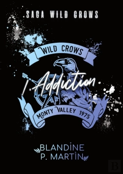 Bertrand.pt - Wild Crows - 1. Addiction