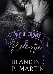Wild Crows - 5. Redemption