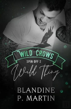 Bertrand.pt - Wild Crows Hors-Série Tome 7 : Wild Thing