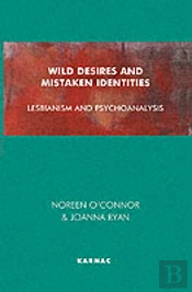 Wild Desires And Mistaken Identities