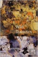 Wild Dialectics