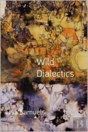 Wild Dialectics