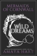 Wild Dreams (Mermaids Of Cornwall Book 2)