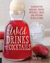 Wild Drinks & Cocktails