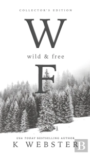 Wild & Free