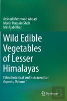 Wild Edible Vegetables Of Lesser Himalayas