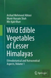 Wild Edible Vegetables Of Lesser Himalayas