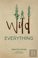 Wild Everything