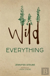 Wild Everything