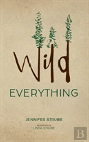 Wild Everything