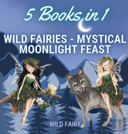 Bertrand.pt - Wild Fairies - Mystical Moonlight Feast