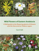 Wild Flowers Of Eastern Andalucia