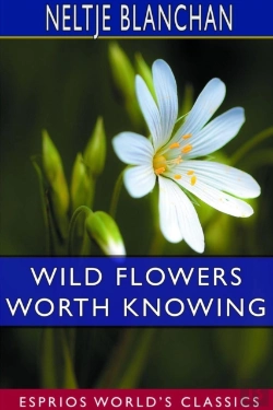 Bertrand.pt - Wild Flowers Worth Knowing (Esprios Classics)