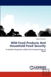 Wild Food Products And Household Food Security