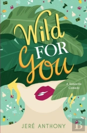 Wild For You