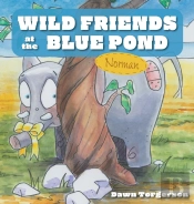 Wild Friends At The Blue Pond