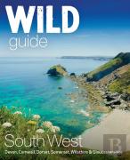 Wild Guide South West