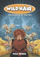 Wild Hair - The Shadow Of The Fox