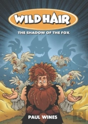 Wild Hair - The Shadow Of The Fox