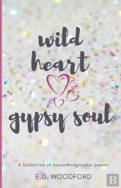 Bertrand.pt - Wild Heart. Gypsy Soul.: A Collection Of
