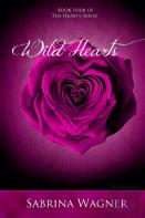 Wild Hearts (Hearts Series Book 4)