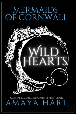 Bertrand.pt - Wild Hearts (Mermaids Of Cornwall Book 1)