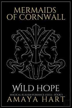 Bertrand.pt - Wild Hope (Mermaids Of Cornwall Book 5)
