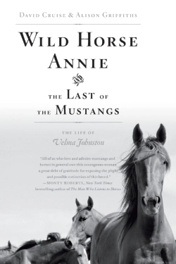 Bertrand.pt - Wild Horse Annie And The Last Of The Mustangs