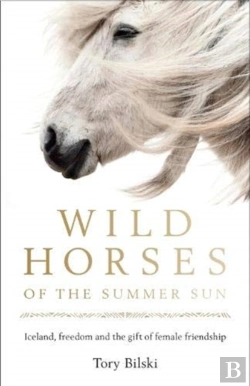 Bertrand.pt - Wild Horses Of The Summer Sun