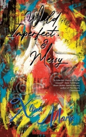 Wild, Imperfect & Messy