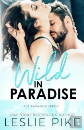 Wild In Paradise