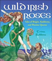Wild Irish Roses