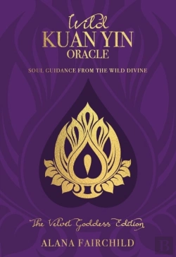 Bertrand.pt - Wild Kuan Yin Oracle - The Velvet Goddess Edition
