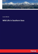 Wild Life In Southern Seas