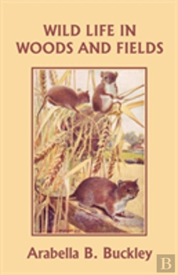 Bertrand.pt - Wild Life In Woods And Fields (Yesterday'S Classics)