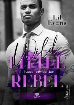 Bertrand.pt - Wild Little Rebel Tome 1 : Boss Temptation