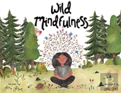 Wild Mindfulness