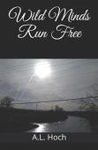 Wild Minds Run Free