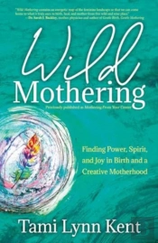 Wild Mothering