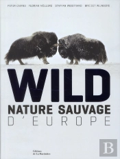 Wild ; Nature Sauvage D'Europe