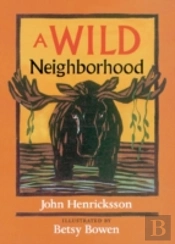 Wild Neighborhood