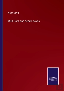 Bertrand.pt - Wild Oats And Dead Leaves