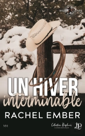 Wild Ones Tome 1 : Un Hiver Interminable