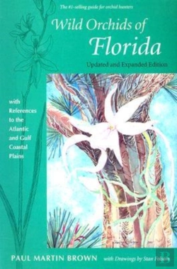 Bertrand.pt - Wild Orchids Of Florida