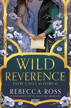 Bertrand.pt - Wild Reverence - Entre o Rio e as Estrelas